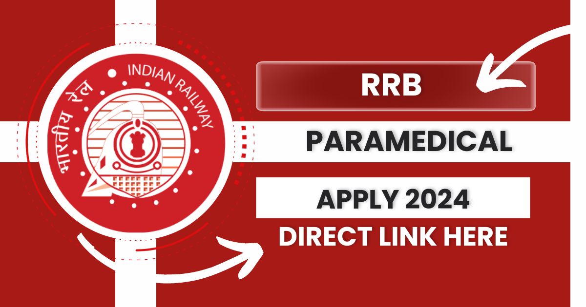 RRB paramedical recruitment 2024 apply online, 1376 Vacancy, notification pdf, syllabus @rrbapply.gov.in.