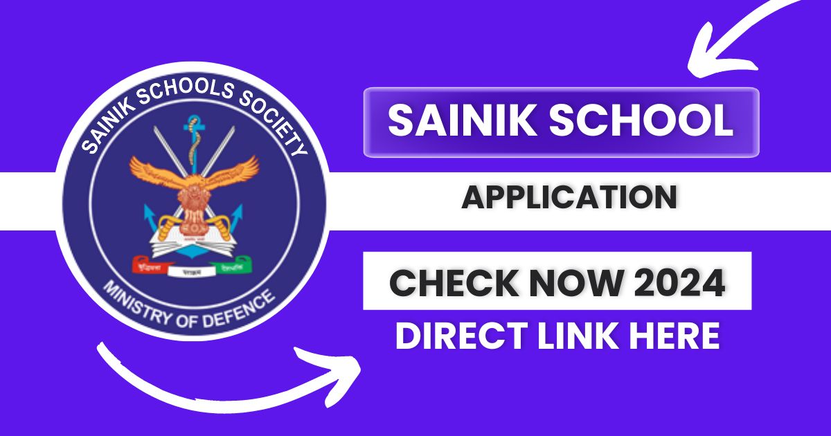 Sainik School Application Form 2025-26, Eligibility Criteria, Exam Date