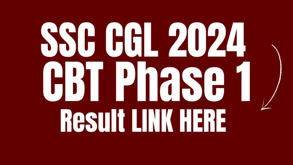 SSC CGL Result 2024, Check CBT Phase 1 Expected Date, Cut Off Marks